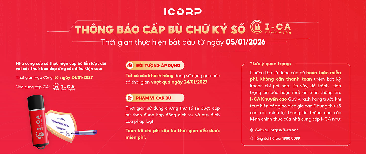 Hướng dẫn thực hiện Cấp Bù thời hạn Chứng Thư Số trên Chữ Ký Số I-CA